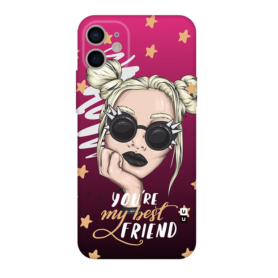 You My Best Friend Original Polycarbonate Back Case for iPhone 11