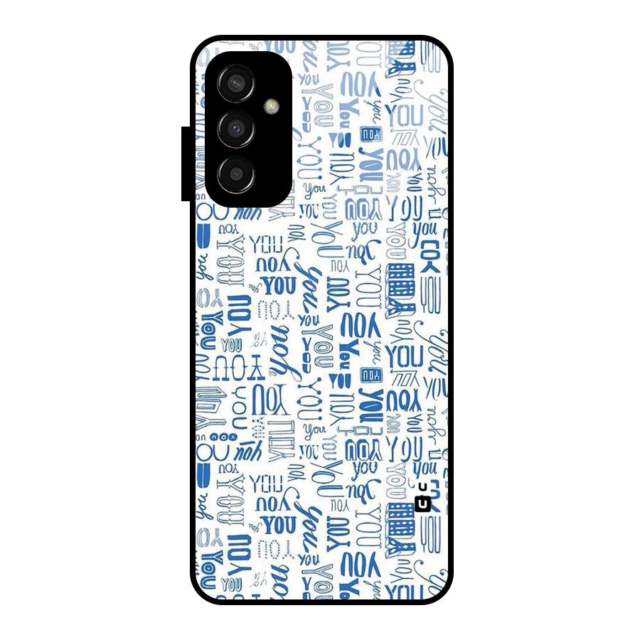 You Pattern Glass Back Case for Galaxy F13