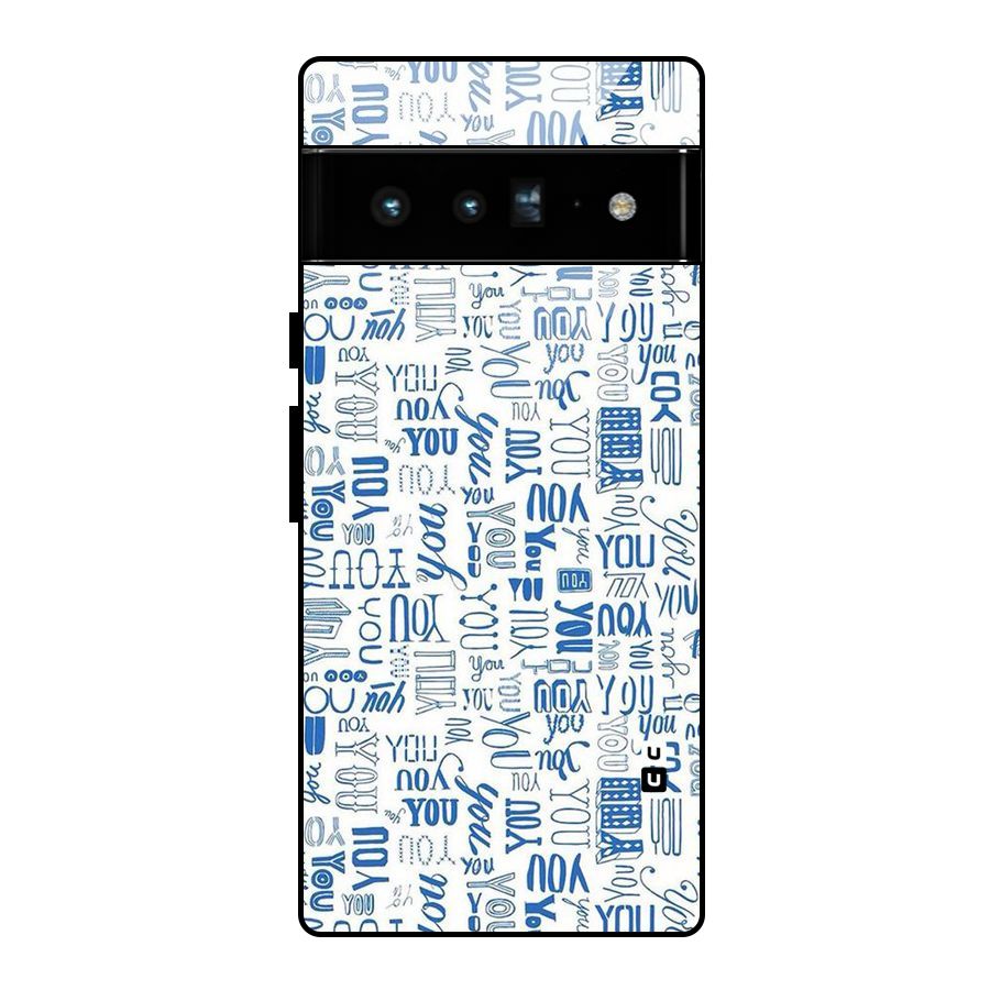 You Pattern Glass Back Case for Google Pixel 6 Pro