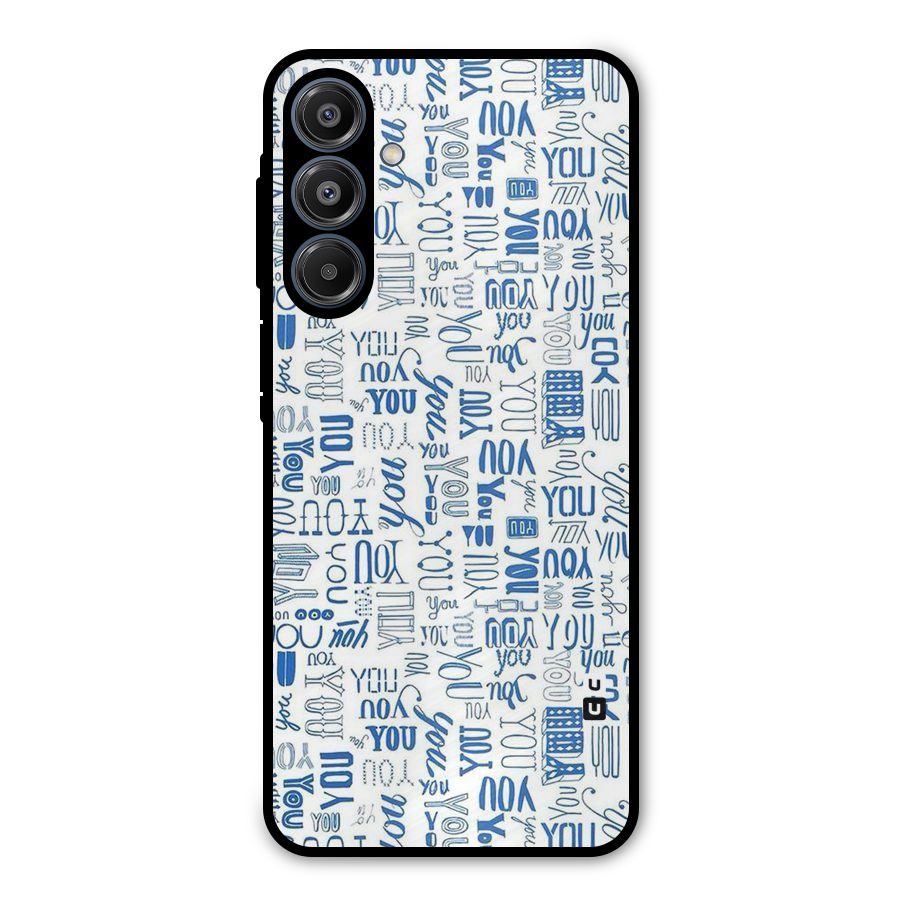 You Pattern Metal Back Case for Galaxy A16 5G