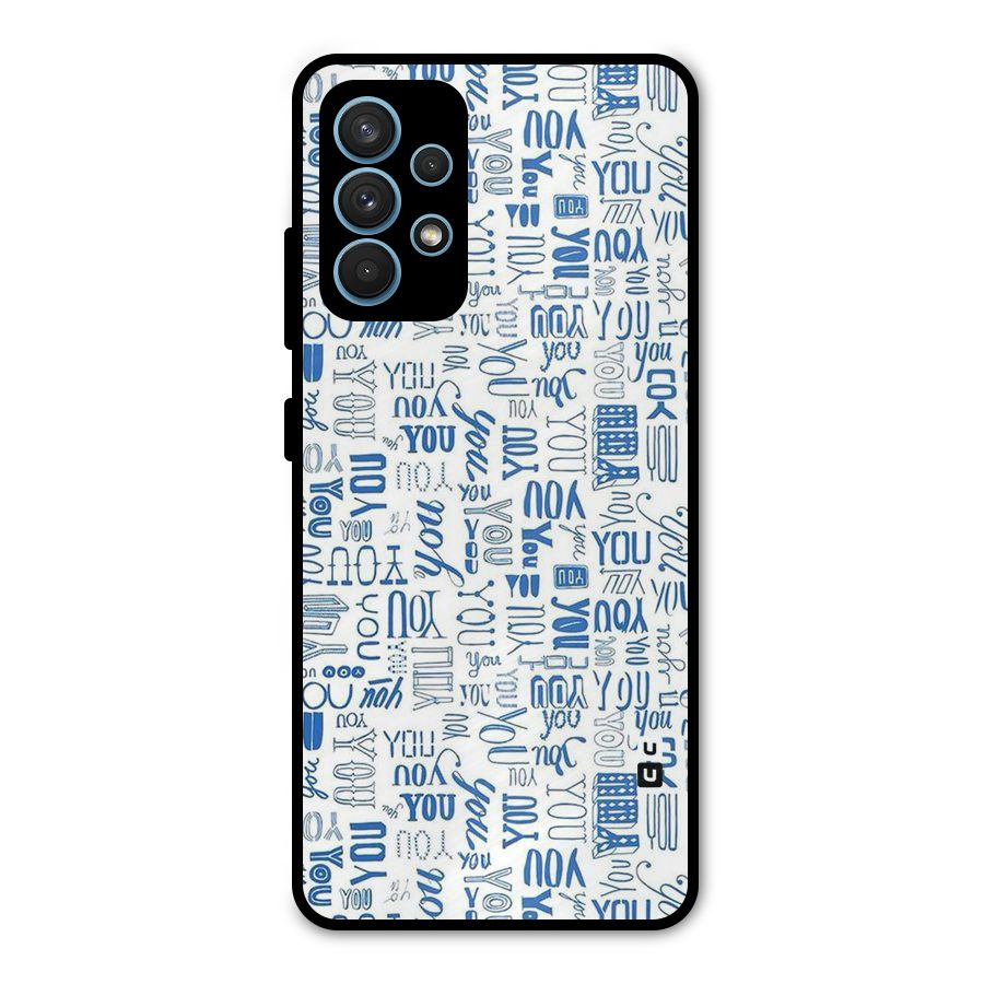You Pattern Metal Back Case for Galaxy A32