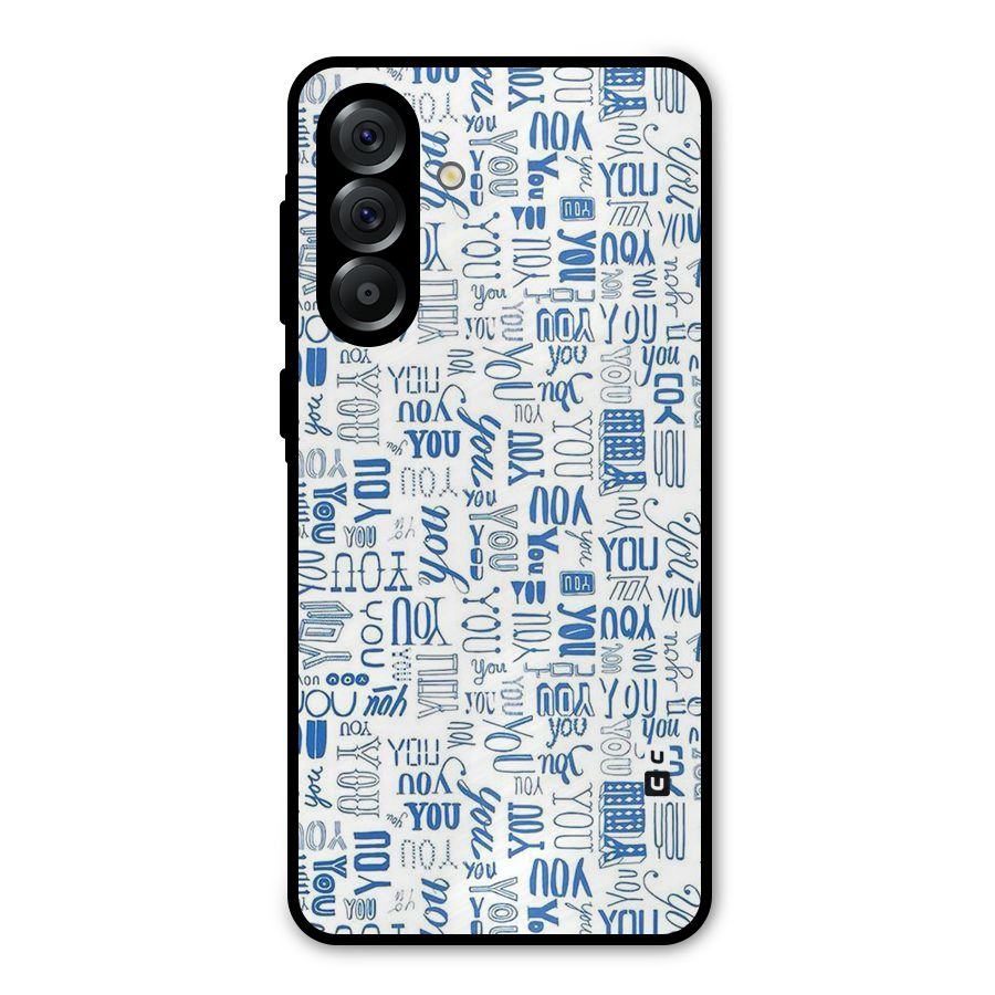 You Pattern Metal Back Case for Galaxy A56