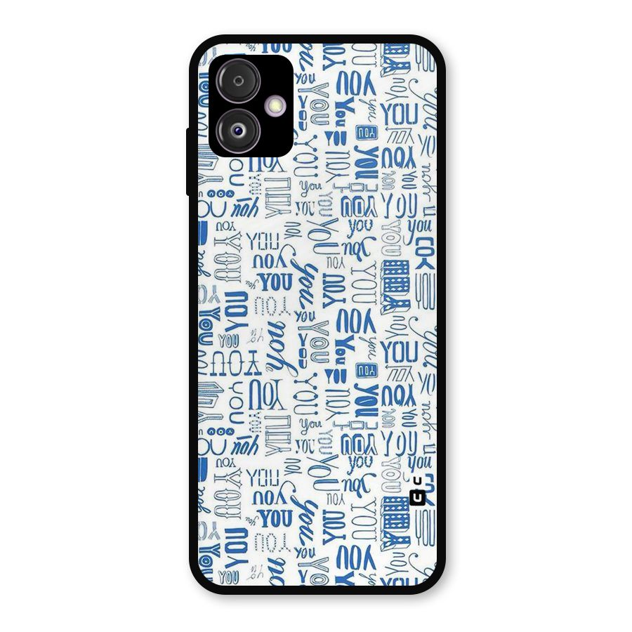 You Pattern Metal Back Case for Galaxy F14
