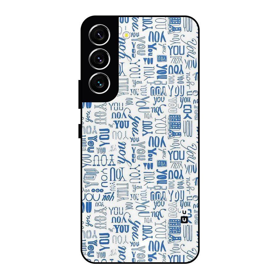 You Pattern Metal Back Case for Galaxy S22 5G
