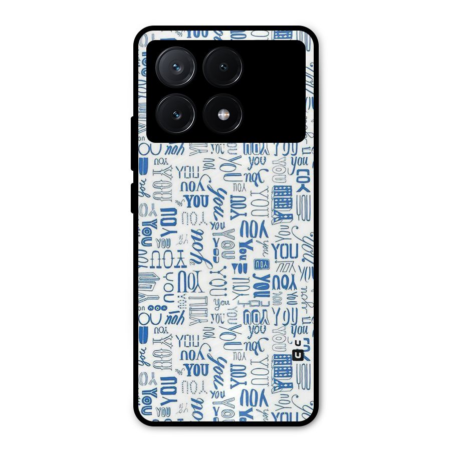 You Pattern Metal Back Case for Poco X6 Pro