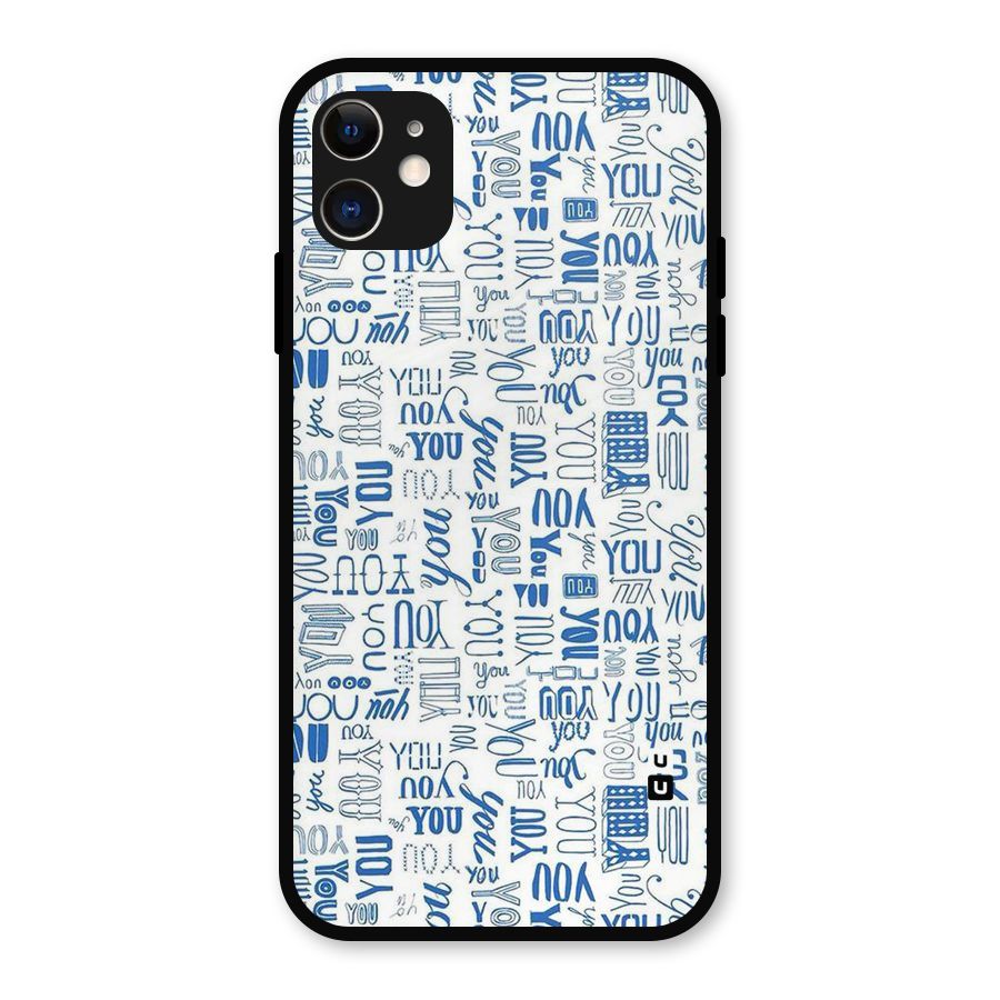 You Pattern Metal Back Case for iPhone 11