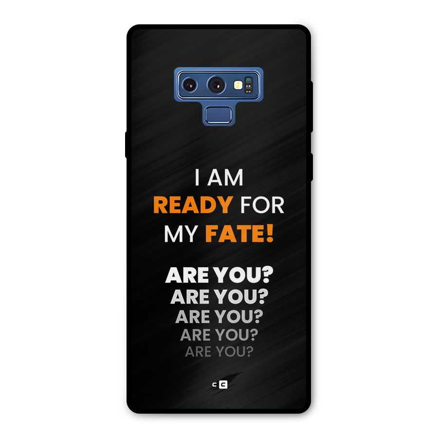 You Ready Metal Back Case for Galaxy Note 9