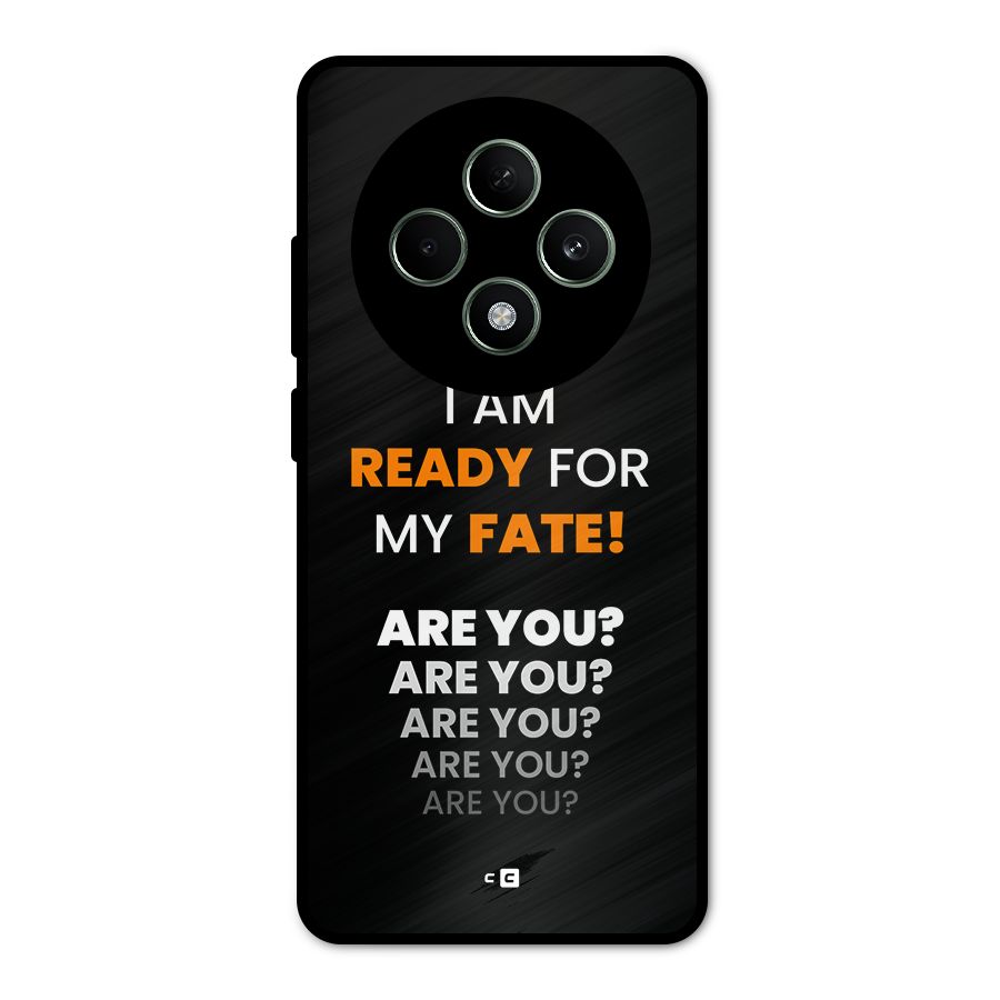 You Ready Metal Back Case for Oppo F27
