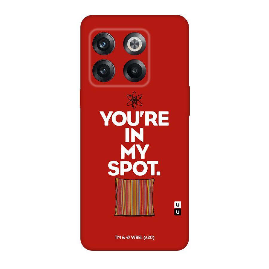 You in My Spot Original Polycarbonate Back Case for OnePlus 10T