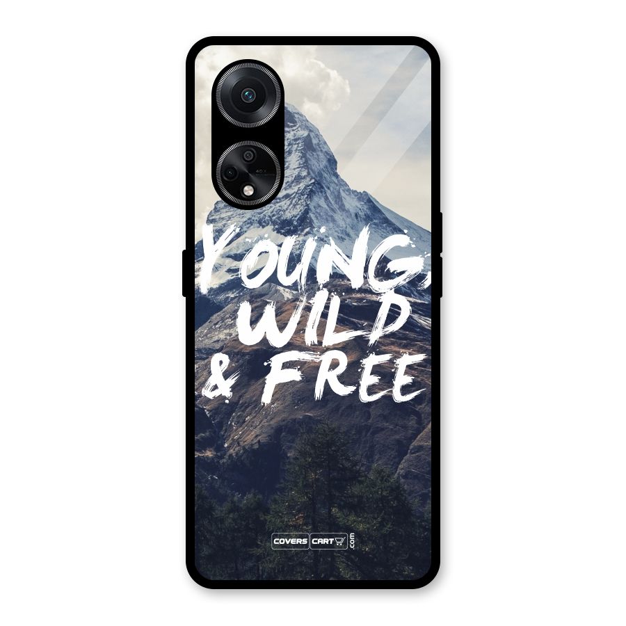 Young Wild and Free Glass Back Case for Oppo F23