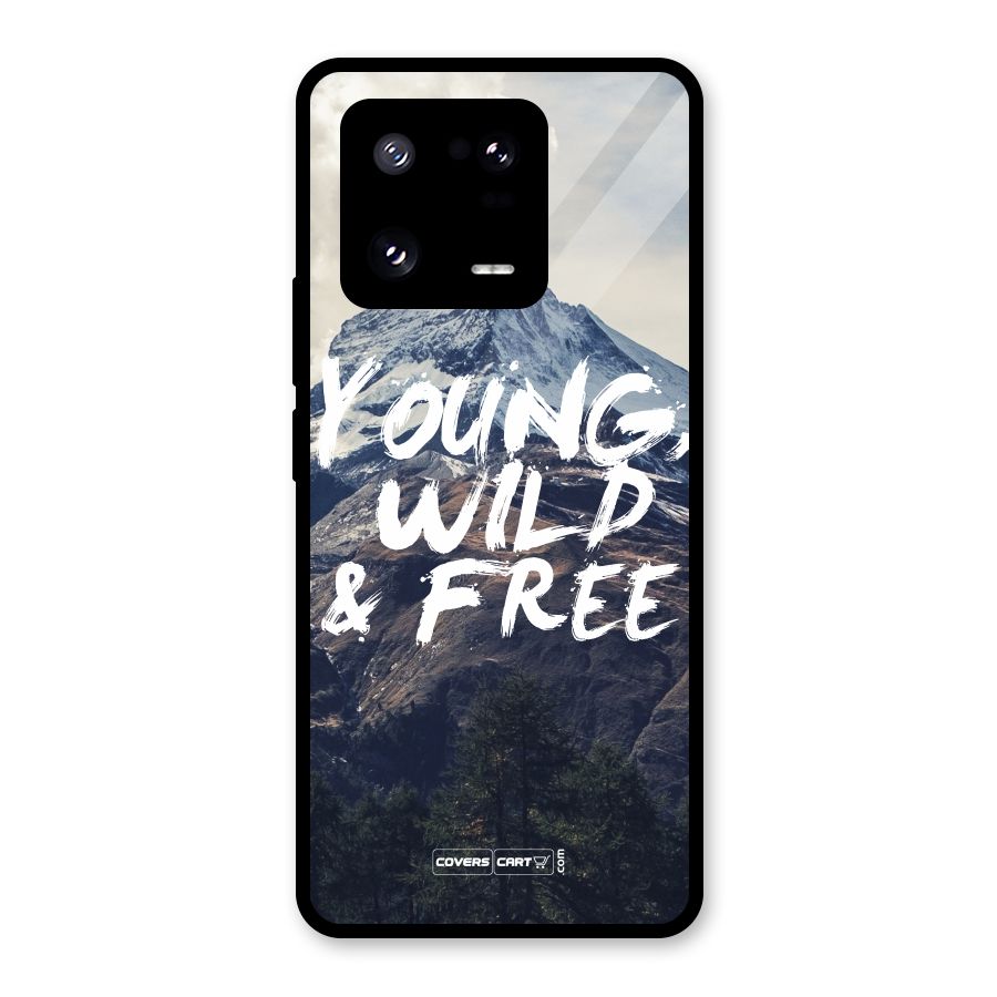 Young Wild and Free Glass Back Case for Xiaomi 13 Pro