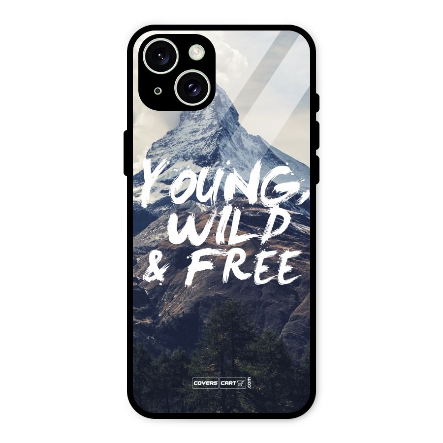 Young Wild and Free Glass Back Case for iPhone 15 Plus