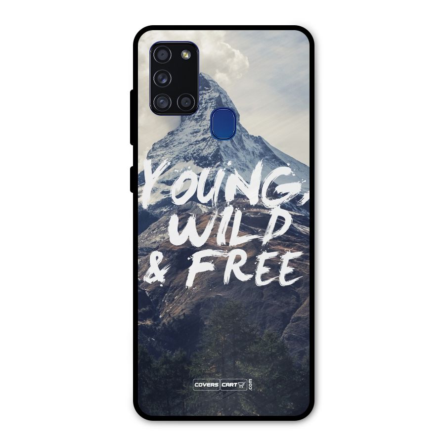 Young Wild and Free Metal Back Case for Galaxy A21s