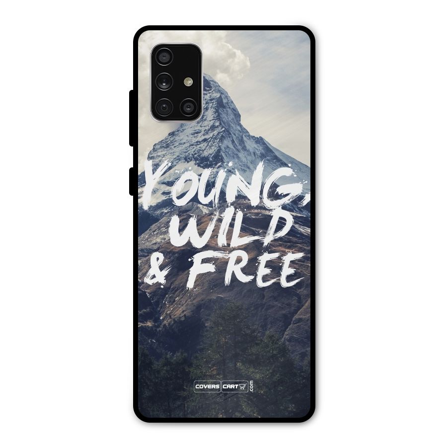Young Wild and Free Metal Back Case for Galaxy A71