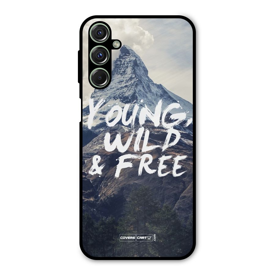 Young Wild and Free Metal Back Case for Galaxy F34
