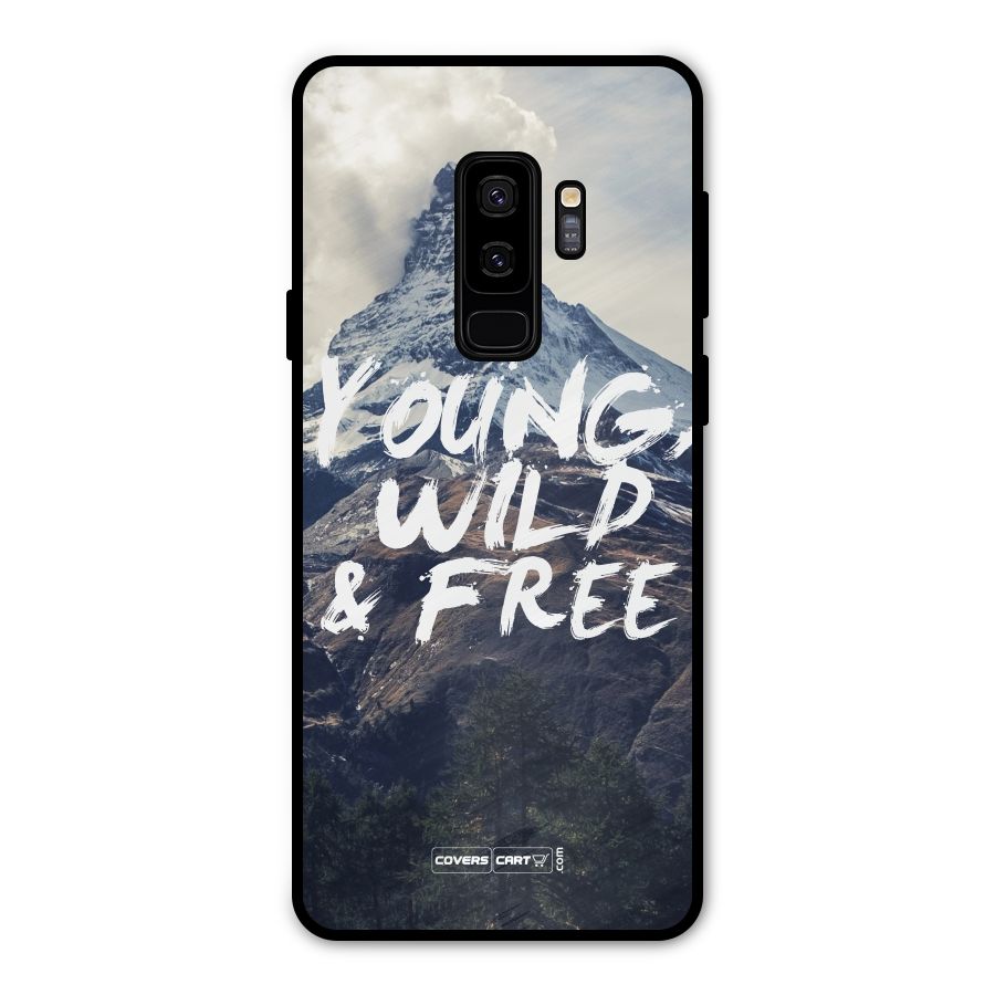 Young Wild and Free Metal Back Case for Galaxy S9 Plus