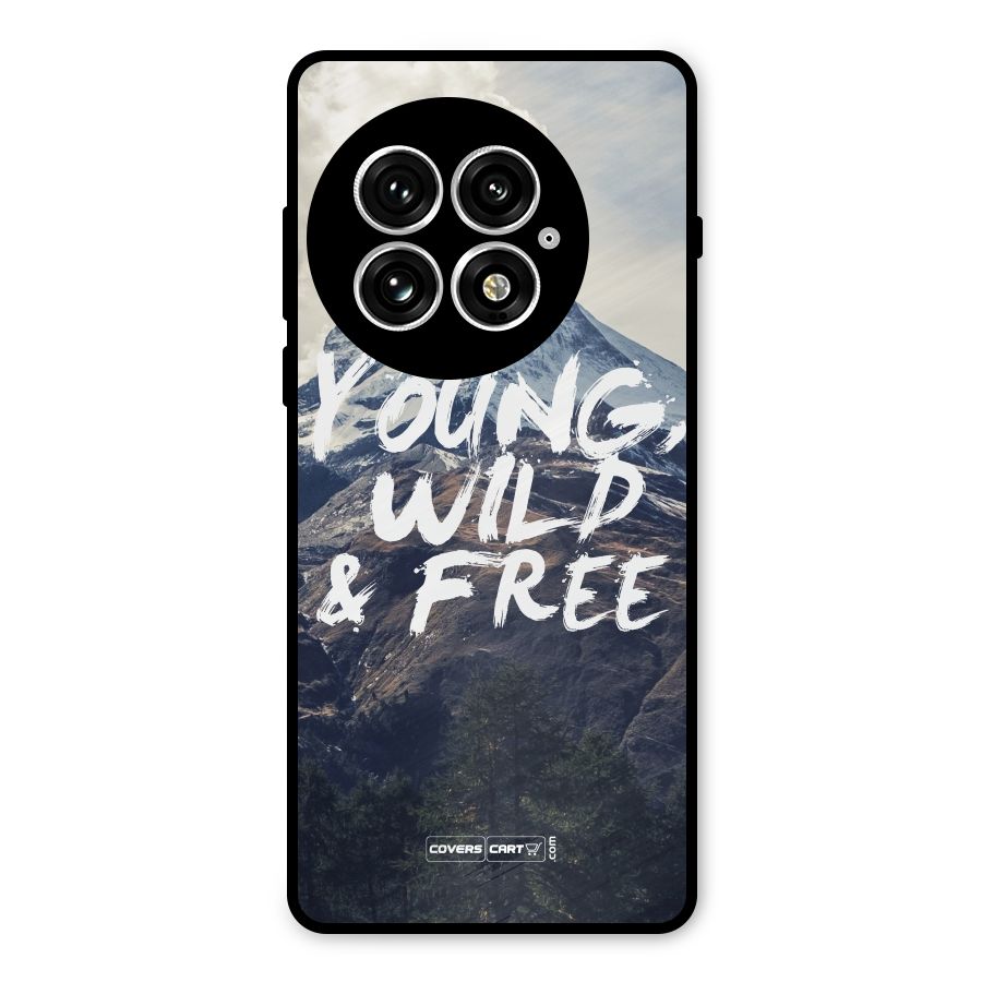 Young Wild and Free Metal Back Case for OnePlus 13