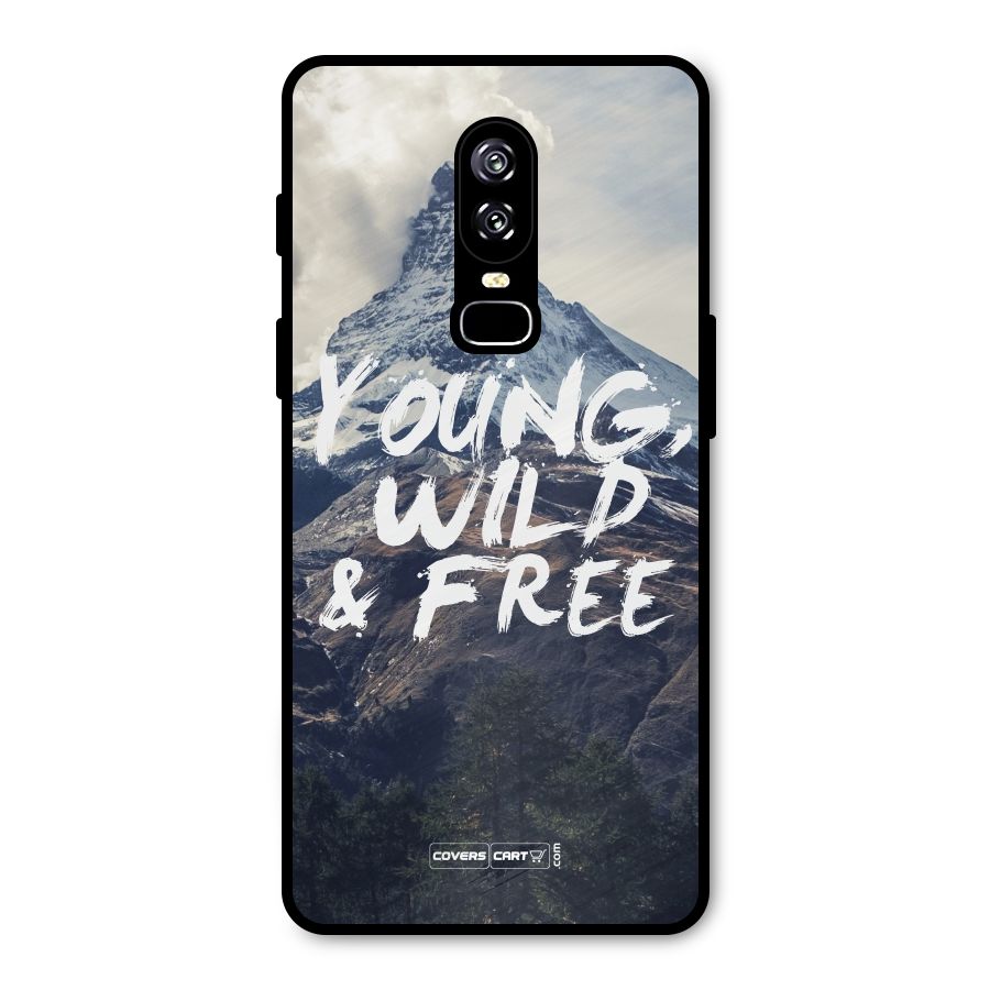 Young Wild and Free Metal Back Case for OnePlus 6