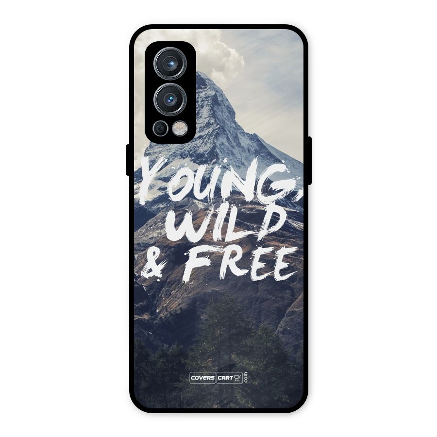 Young Wild and Free Metal Back Case for OnePlus Nord 2 5G