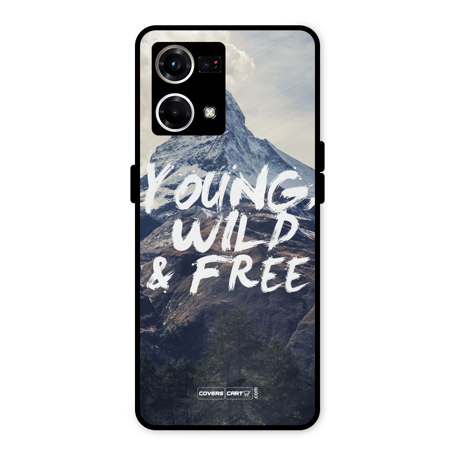 Young Wild and Free Metal Back Case for Oppo F21s Pro 4G