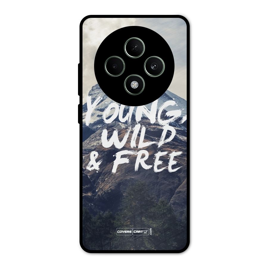 Young Wild and Free Metal Back Case for Oppo F27