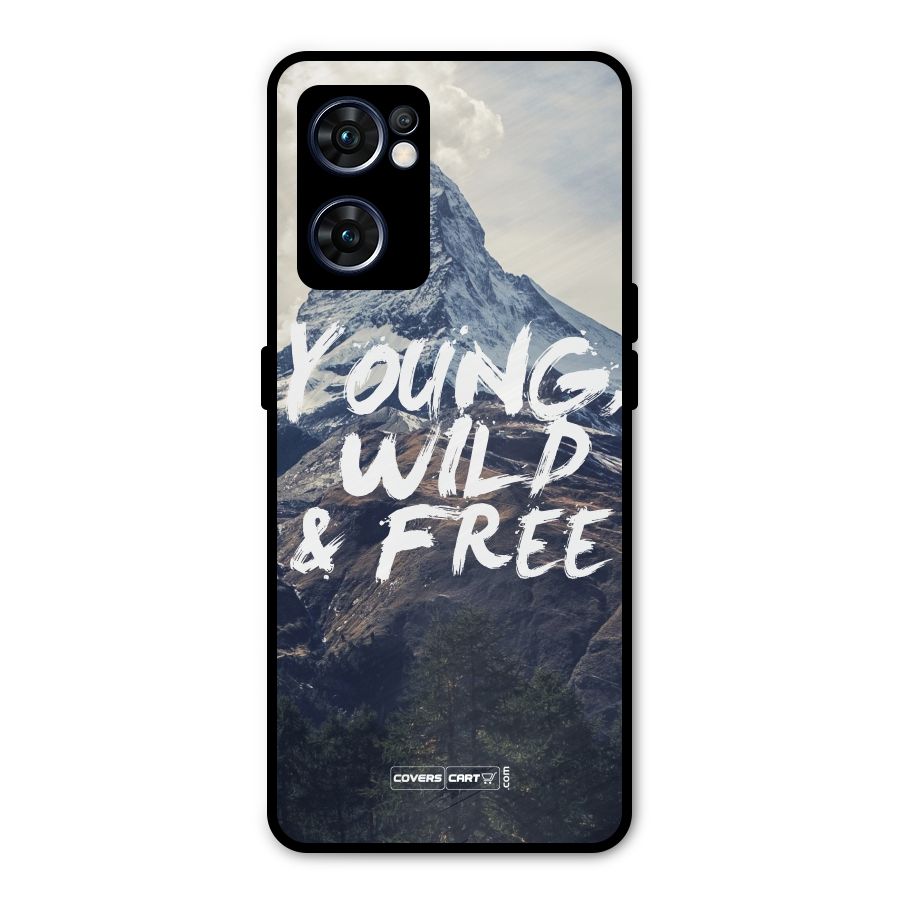 Young Wild and Free Metal Back Case for Oppo Reno7 5G