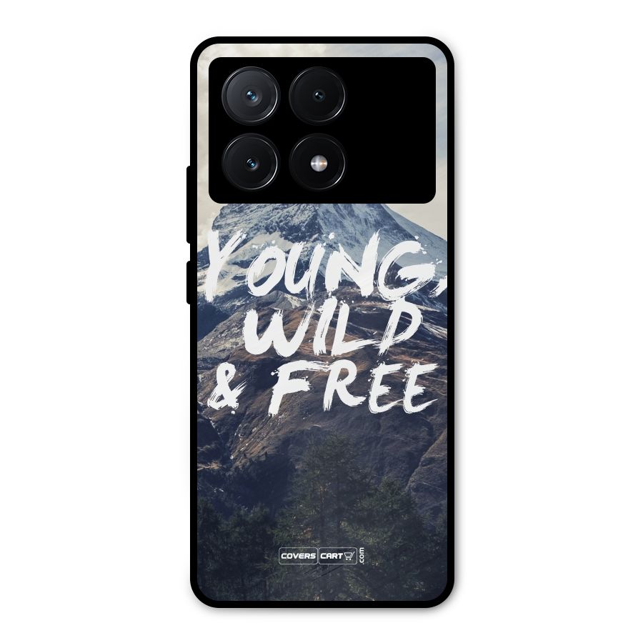 Young Wild and Free Metal Back Case for Poco X6 Pro