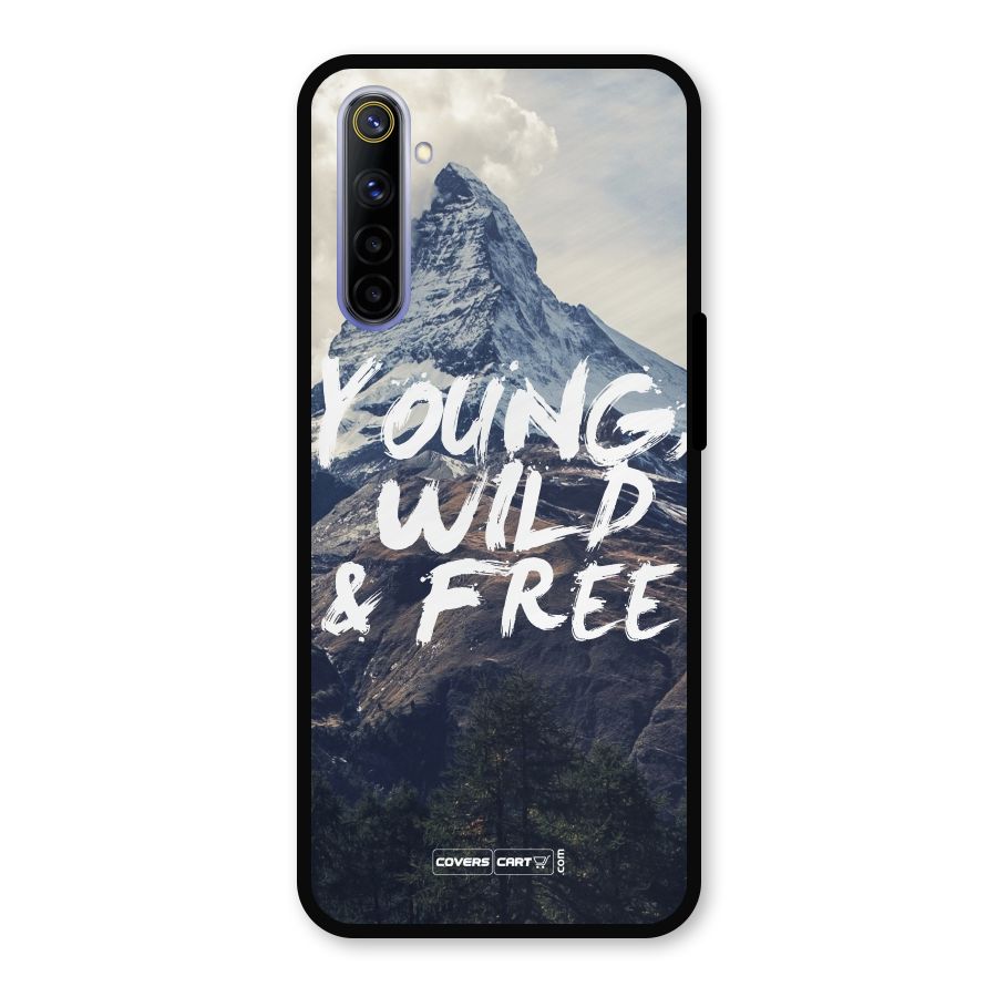 Young Wild and Free Metal Back Case for Realme 6