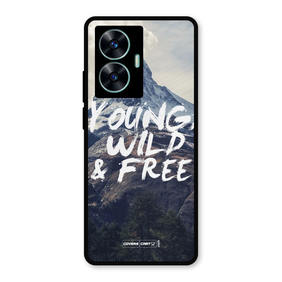 Young Wild and Free Metal Back Case for Realme C55