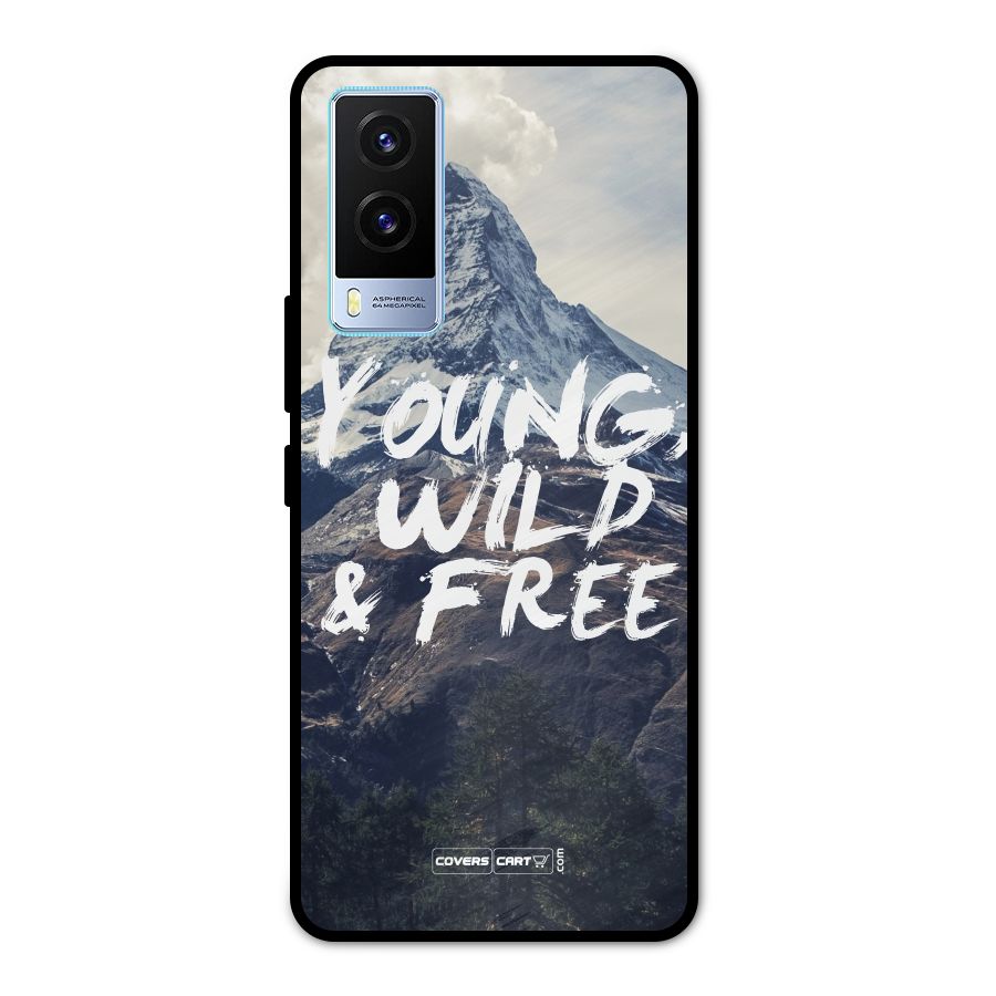 Young Wild and Free Metal Back Case for Vivo V21e 5G