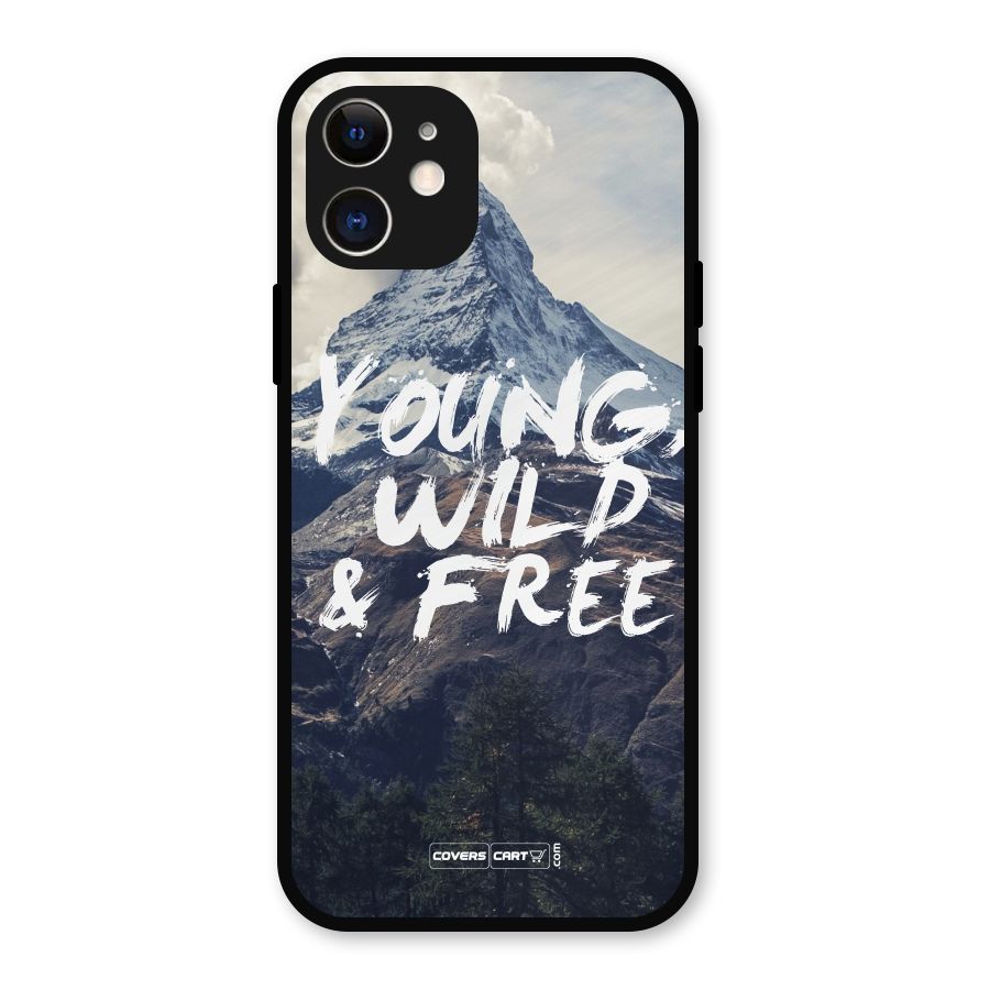 Young Wild and Free Metal Back Case for iPhone 12