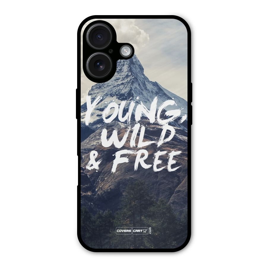 Young Wild and Free Metal Back Case for iPhone 16