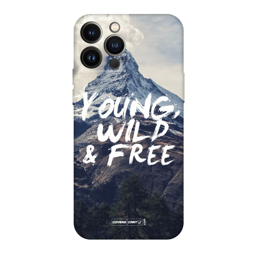 Young Wild and Free Original Polycarbonate Back Case for iPhone 13 Pro Max