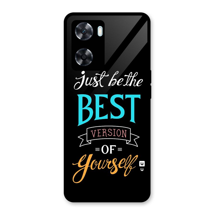 Your Best Version Glass Back Case for Oppo A77s