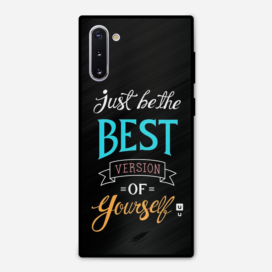 Your Best Version Metal Back Case for Galaxy Note 10
