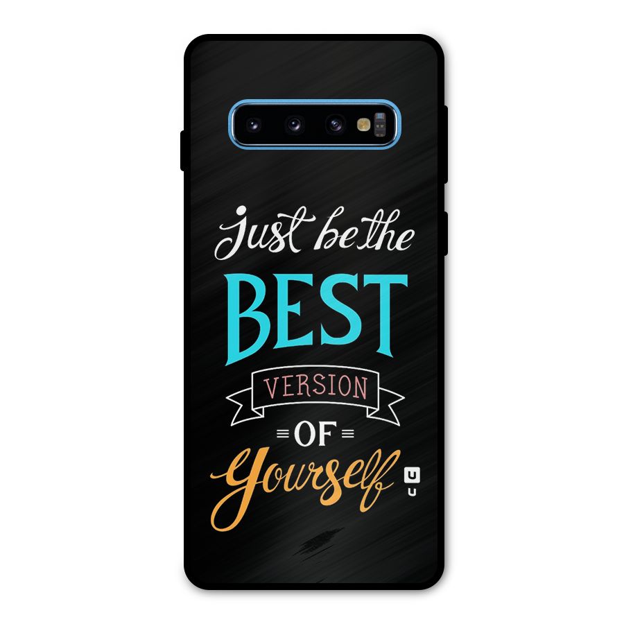 Your Best Version Metal Back Case for Galaxy S10