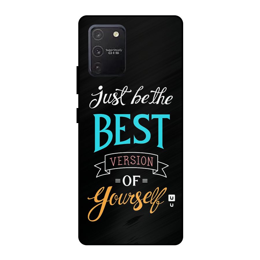 Your Best Version Metal Back Case for Galaxy S10 Lite