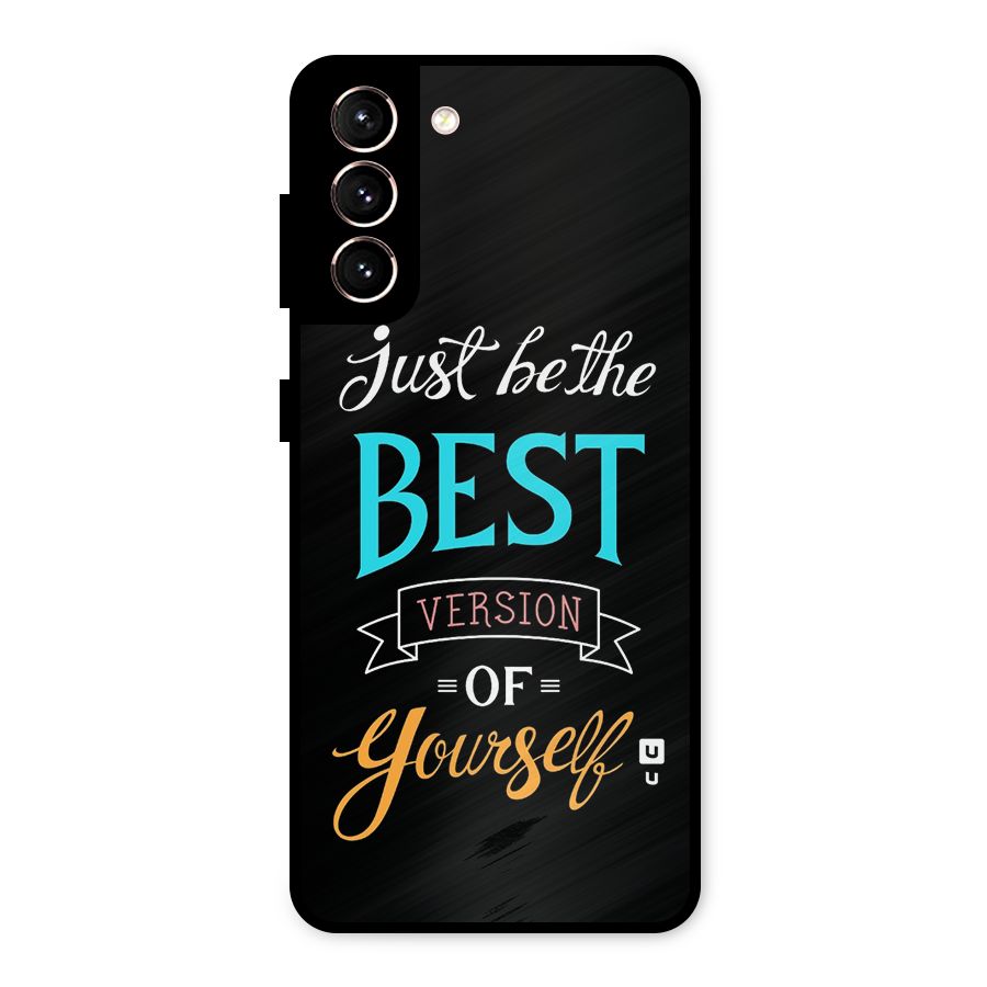 Your Best Version Metal Back Case for Galaxy S21 5G