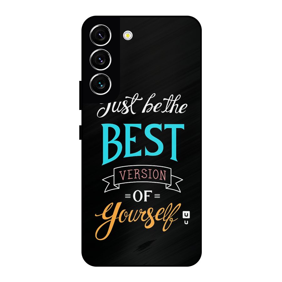 Your Best Version Metal Back Case for Galaxy S22 5G