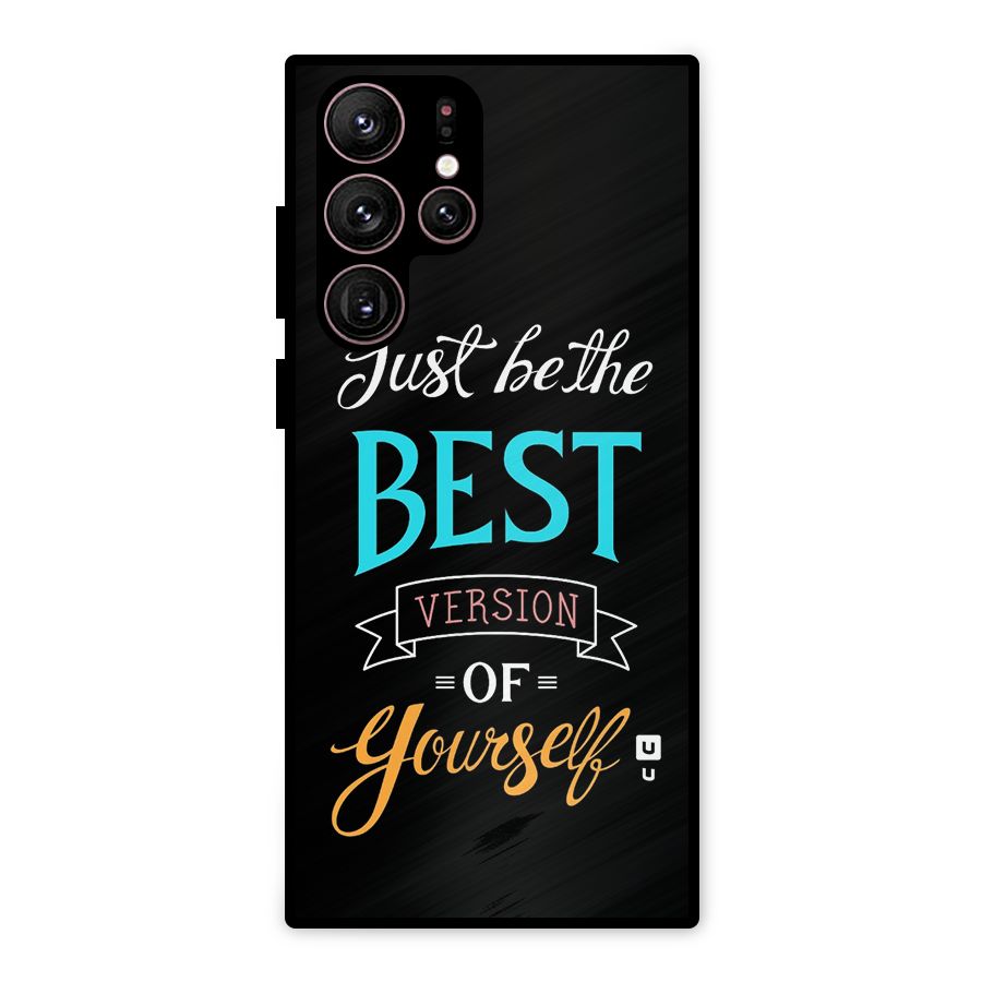 Your Best Version Metal Back Case for Galaxy S22 Ultra 5G