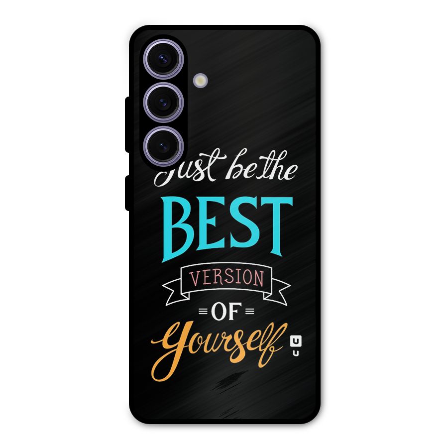 Your Best Version Metal Back Case for Galaxy S24