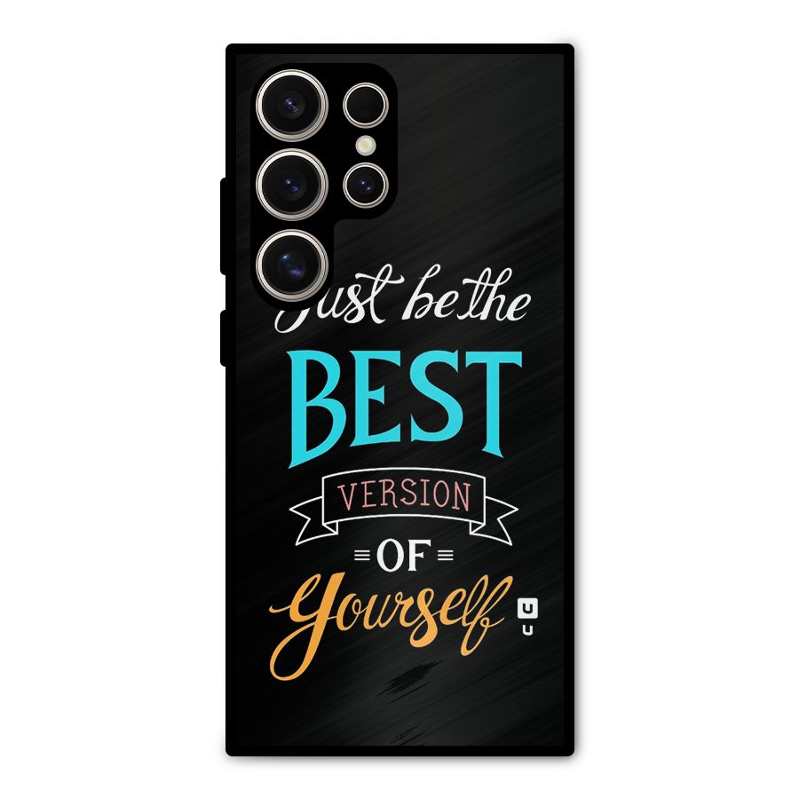 Your Best Version Metal Back Case for Galaxy S24 Ultra