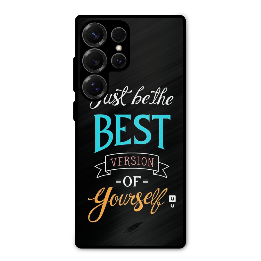 Your Best Version Metal Back Case for Galaxy S25 Ultra