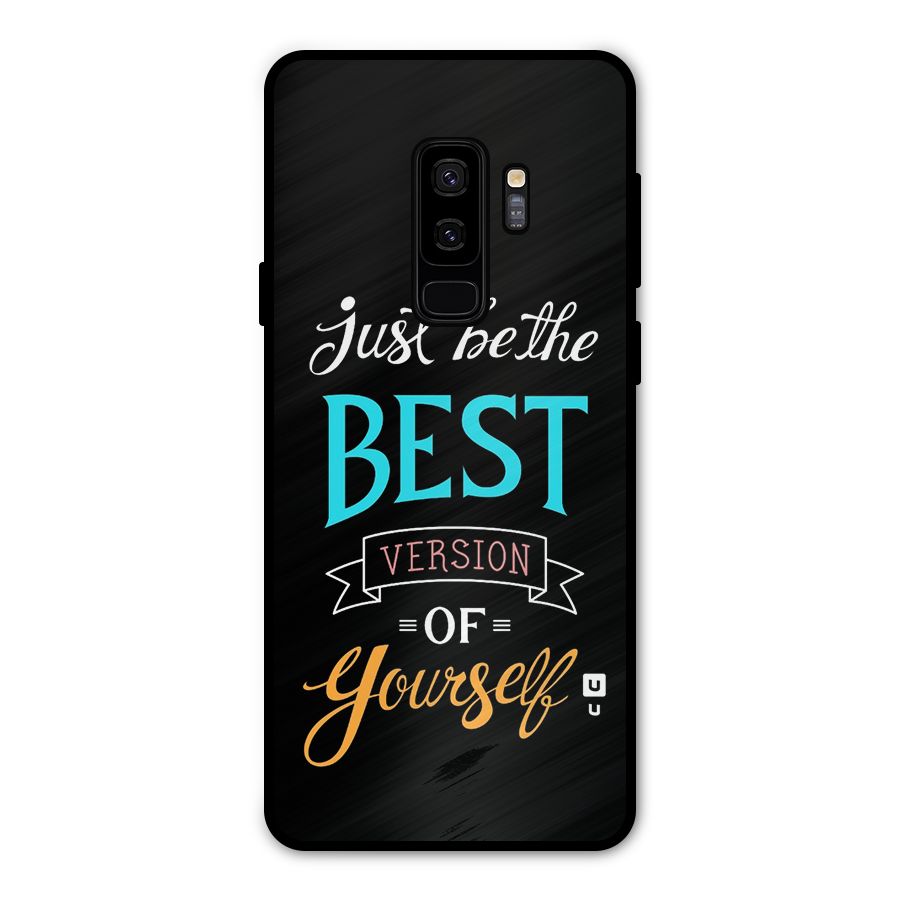 Your Best Version Metal Back Case for Galaxy S9 Plus