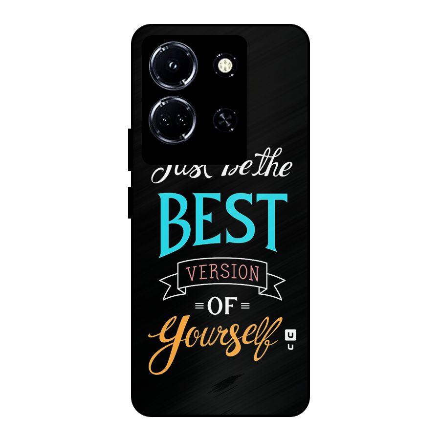 Your Best Version Metal Back Case for Infinix Note 30 5G