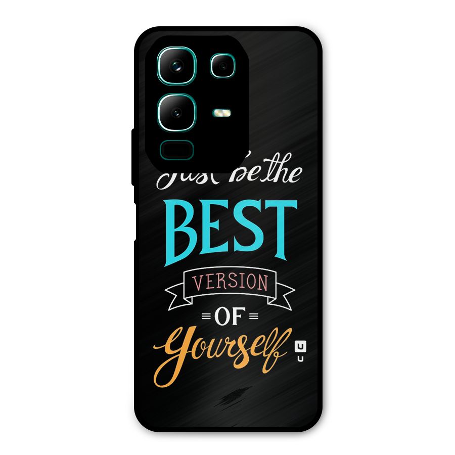 Your Best Version Metal Back Case for Infinix Note 50x