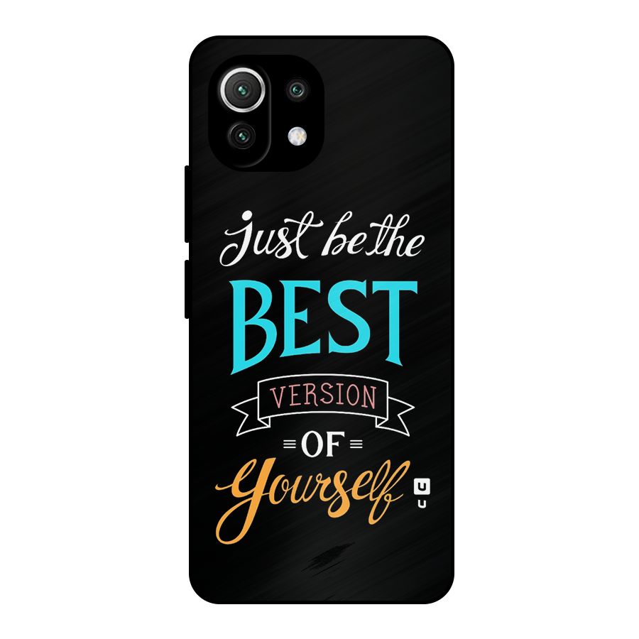 Your Best Version Metal Back Case for Mi 11 Lite NE 5G