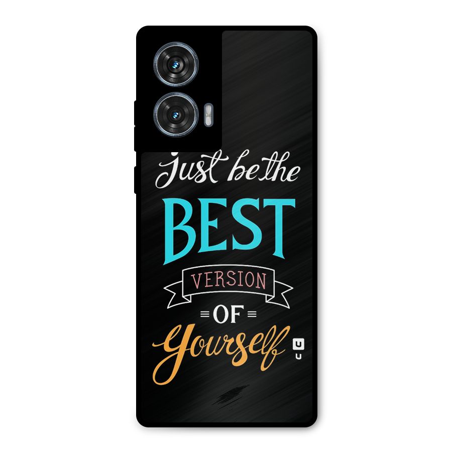 Your Best Version Metal Back Case for Motorola Edge 50 Fusion