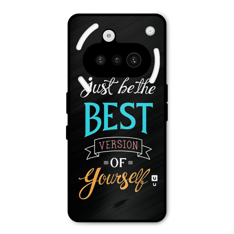 Your Best Version Metal Back Case for Nothing Phone 3a