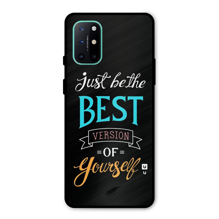 Your Best Version Metal Back Case for OnePlus 8T
